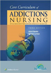 Core Curriculum of Addictions Nursing, 3/e