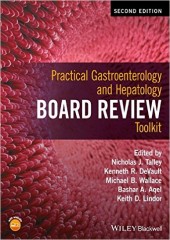 Practical Gastroenterology and Hepatology Board Review Toolkit, 2/e
