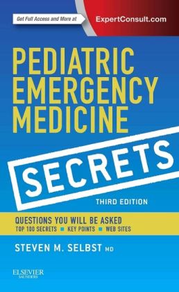 Pediatric Emergency Medicine Secrets, 3/e