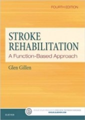 Stroke Rehabilitation: A Function-Based Approach,4/e