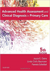 Advanced Health Assessment & Clinical Diagnosis in Primary Care, 5/e