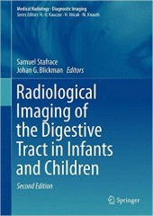 Radiological Imaging of the Digestive Tract in Infants and Children , 2/e