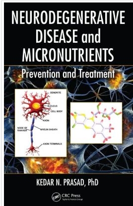 Neurodegenerative Disease and Micronutrients: Prevention and Treatment 