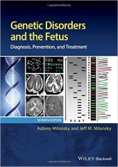 Genetic Disorders and the Fetus: Diagnosis, Prevention, and Treatment, 7/e