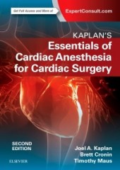 Kaplan's Essentials of Cardiac Anesthesia, 2/e
