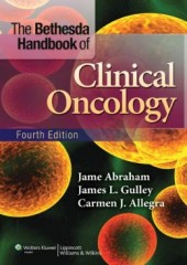 The Bethesda Handbook of Clinical Oncology, 4/e