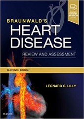 Braunwald's Heart Disease Review and Assessment, 11/e