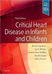 Critical Heart Disease in Infants and Children,3/e