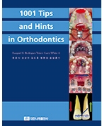1001 Tips and Hints in Orthodontics 
