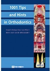 1001 Tips and Hints in Orthodontics 