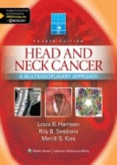 Head & Neck Cancer, 4/e: A Multidisciplinary Approach