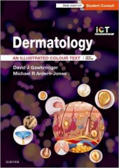 Dermatology: An Illustrated Colour Text, 6/e