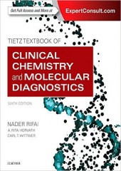 Tietz Textbook of Clinical Chemistry and Molecular Diagnostics, 6/e