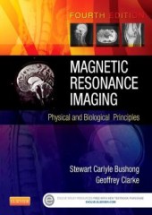 Magnetic Resonance Imaging: Physical and Biological Principles, 4/e