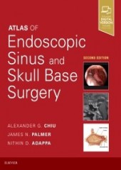Atlas of Endoscopic Sinus and Skull Base Surgery, 2/e