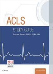 ACLS Study Guide, 5/e