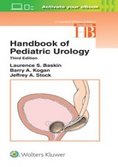 Handbook of Pediatric Urology, 3/e