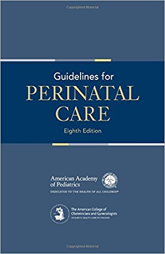 Guidelines for Perinatal Care, 8/e