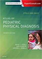 Zitelli and Davis' Atlas of Pediatric Physical Diagnosis, 7/e