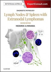 Diagnostic Pathology: Lymph Nodes and Spleen With Extranodal Lymphomas, 2/e