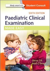 Paediatric Clinical Examination Made Easy, 6/e