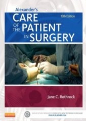 Alexander s Care of the Patient in Surgery, 15/e