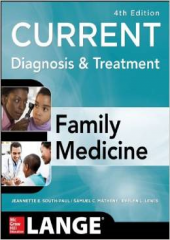 CURRENT Diagnosis & Treatment in Family Medicine, 4/e