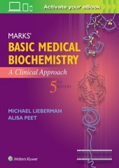 Marks' Basic Medical Biochemistry: A Clinical Approach 5/e