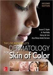 Taylor & Kelly's Dermatology for Skin of Color, 2/e 