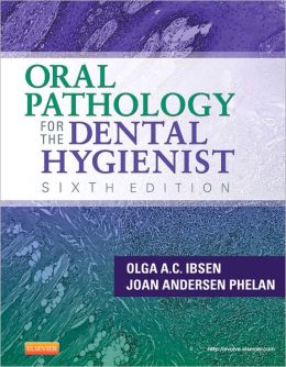Oral Pathology for the Dental Hygienist, 6/e