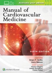 Manual of Cardiovascular Medicine, 5e