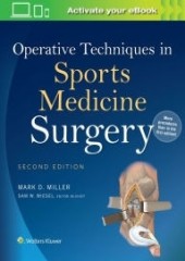 Operative Techniques in Sports Medicine Surgery, 2/e