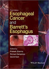Esophageal Cancer and Barrett's Esophagus, 3/e 