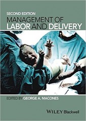 Management of Labor and Delivery, 2/e 