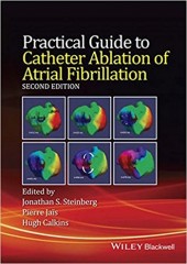 Practical Guide to Catheter Ablation of Atrial Fibrillation, 2/e 