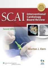 SCAI Interventional Cardiology Board Review, 2/e